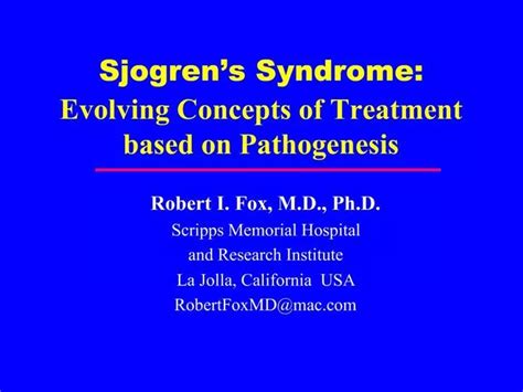 Ppt Sjogren S Syndrome Evolving Concepts Of Treatment Based On