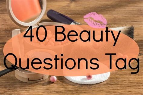 40 Beauty Questions Tag Around Colours Question Tag Makeup