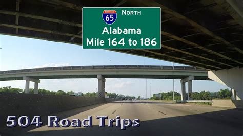 Road Trip 507 I 65 North Alabama Mile 164 To 186