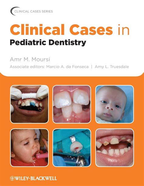 Clinical Cases In Pediatric Dentistry Free Download