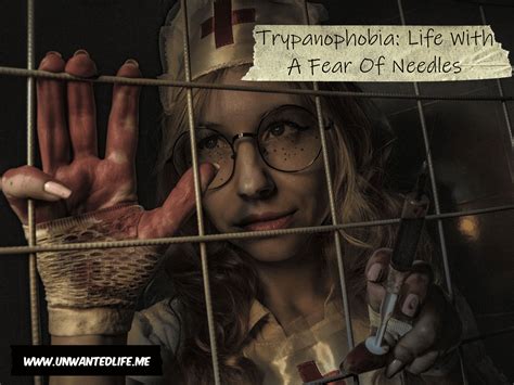 trypanophobia life with a fear of needles unwanted life