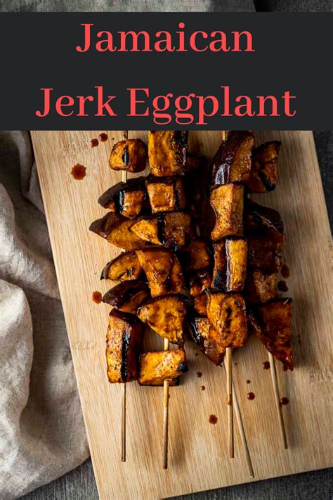 Some schools in jamaica use both. Jamaican Jerk Grilled Eggplant | Recipe in 2020 | Grilled ...