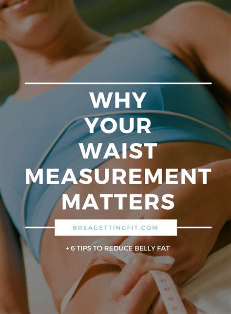 What Is A Healthy Waist Circumference For Women Brea Getting Fit