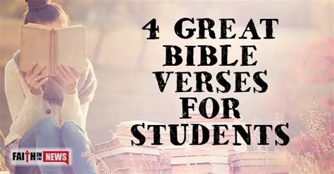 4 Great Bible Verses For Students Faith In The News