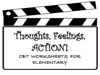 Thoughts, Feelings, Action! CBT Lesson | Cbt worksheets, Feelings ...