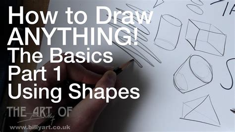 How To Draw Anything The Basics Part 1 Shapes Narrated Step By Step