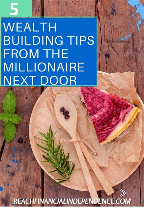 5 Wealth Building Tips From The Millionaire Next Door Millionaire