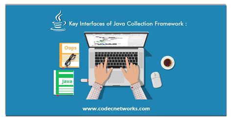 9 Key Interfaces Of Collection Framework Blogs