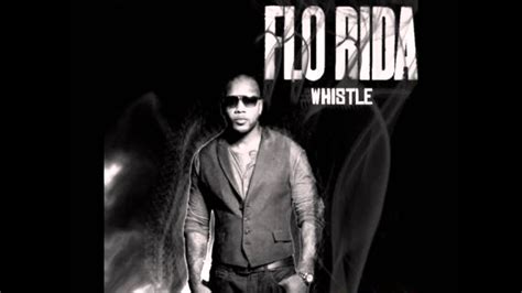 Flo Rida Whistle Official Hq Youtube