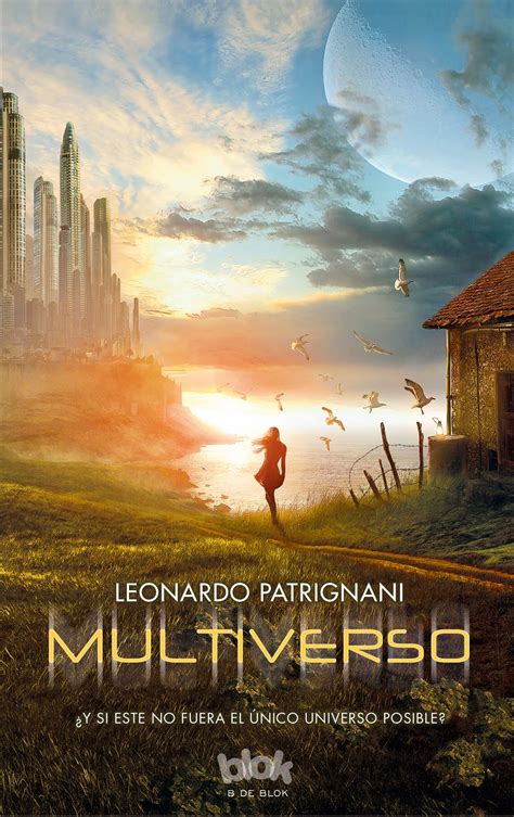 Real Or Not Real Books Multiverso De Leonardo Patrignani Llega A
