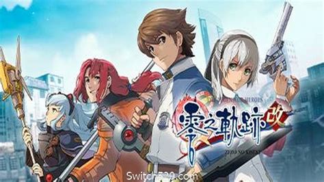 英雄传说：零之轨迹the Legend Of Heroes Zero No Kiseki Kai Switch520