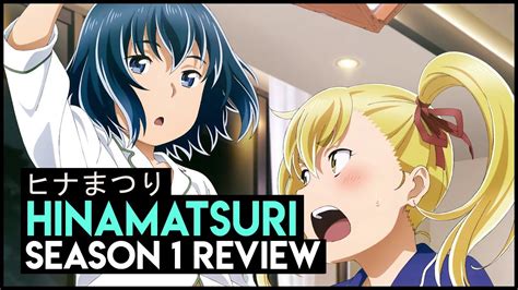 Hinamatsuri Season 1 Review Youtube