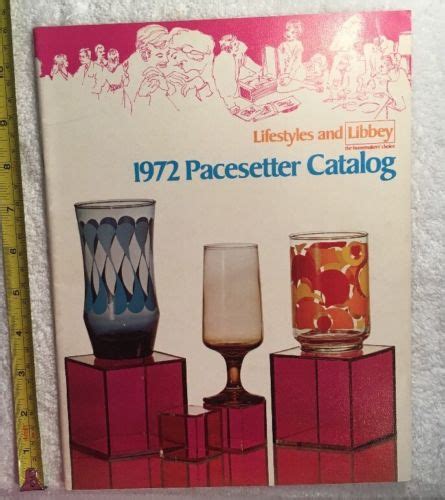 1972 Pacesetter Libbey Glass Catalog Lifestyles And Libbey Vintage 1970 S Antique Price