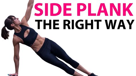 The Side Plank How To Do It Right Youtube