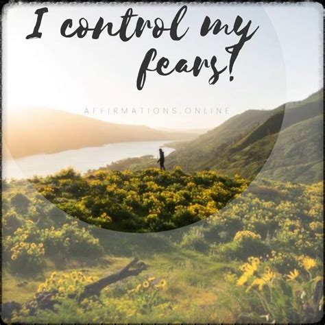 Overcome Fear Affirmations Overcoming Fear Positive Affirmations