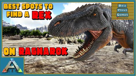 Ark Ragnarok All Rex Spawn Locations Best Spots To Find Them Youtube