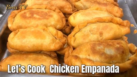 How To Cook Chicken Empanadaeasy Andtasty Recipebonstv Youtube