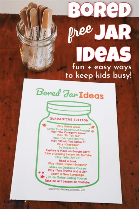 Free Bored Jar Ideas For Easy Ways To Keep Kids Happy Rock Your