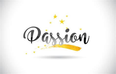 Passion Word 3d Letters Stars Exciting Feeling Intense Emotion Stock