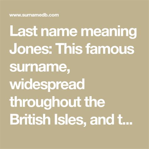 Last Name Meaning Jones This Famous Surname Widespread Throughout The