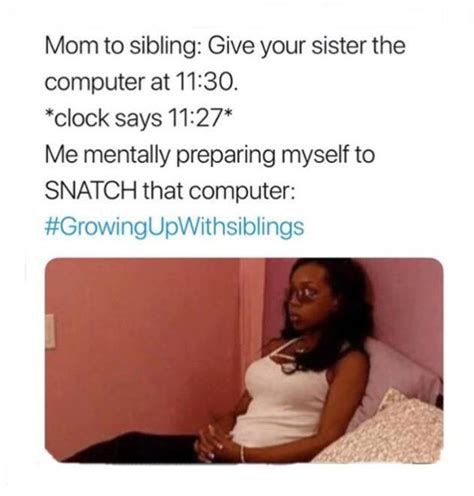 Growing Up With Siblings 20 Hilarious Memes That Sum Up The Love Hate Relationship Trending
