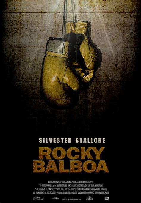 Rocky Balboa 2006 Rocky Balboa Movie Rocky Balboa Poster Sylvester