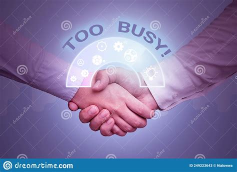Conceptual Caption Too Busy Business Approach No Time To Relax No Idle