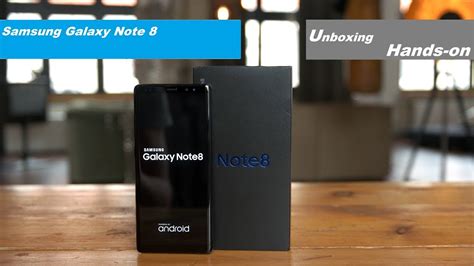 Unboxing Samsung Galaxy Note 8 Youtube