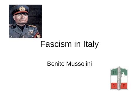 Ppt Fascism In Italy Benito Mussolini Mussolini Organized The