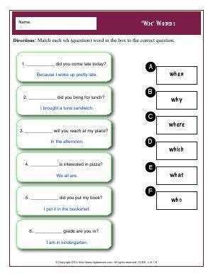You can create printable tests and worksheets from these grade 1 time questions! Worksheet | 'Wh' Words | Match each wh (question) word in the box to the correct question.