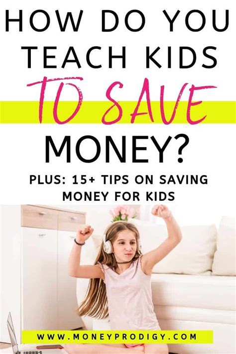 Teaching Kids To Save Money 15 Saving Tips For Kids Kids Saving