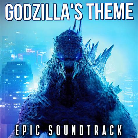 Bpm And Key For Godzillas Theme Godzilla Vs Kong Soundtrack By