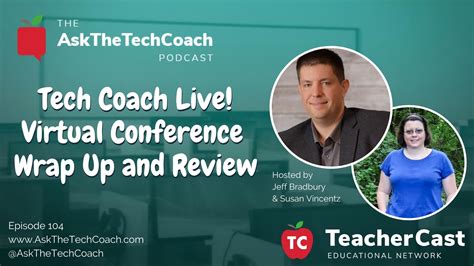 A Review Of Tech Coach Live A Virtual Conference For Tech Coaches