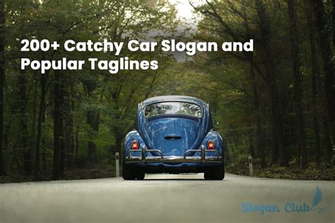 Catchy Car Slogan And Popular Taglines