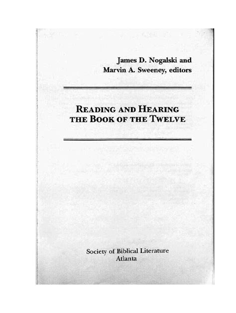 Pdf Reading And Hearing The Book Of The Twelve James Nogalski