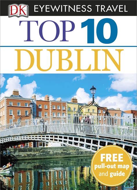 Dk Eyewitness Top 10 Travel Guide Dublin