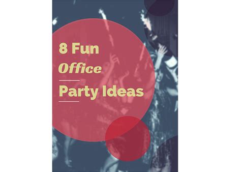 8 Fun Office Party Ideas That Hr May Just Approve Of Vetter Blog