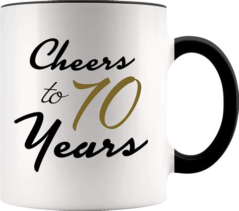 Cheers To 70 Years Cup Unique White Accent Coffee Mug