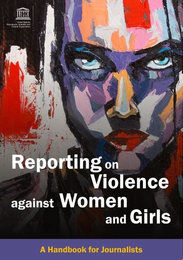 Reporting On Violence Against Women And Girls A Handbook For Journalists