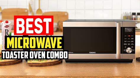 5 Best Microwave Toaster Oven Combo Of 2023 Youtube