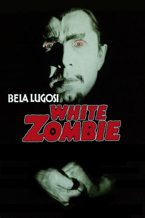 White Zombie 1932 Posters — The Movie Database Tmdb