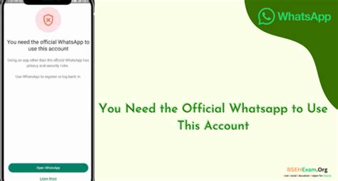 You Need The Official Whatsapp To Use This Account Solution Meaning