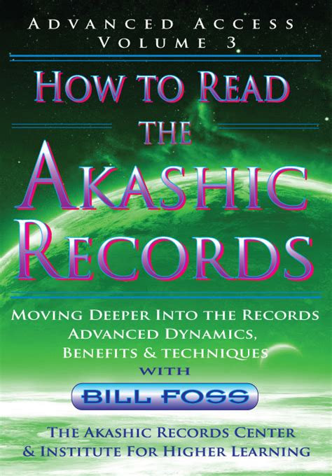How To Read The Akashic Vol 3 Bill Foss