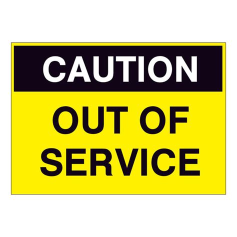 Caution Out Of Service Sign Online Nz Signs