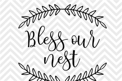 It's now the weekend before christmas and i know a lot of people are traveling to be with their loved ones. Bless Our Nest Laurel Wreath Farmhouse SVG and DXF EPS Cut ...