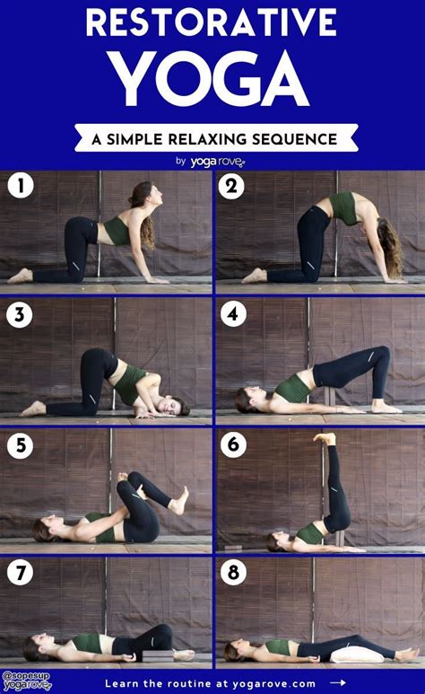 Restorative Yoga Sequence To Relax The Mind And Body Yoga Rove In