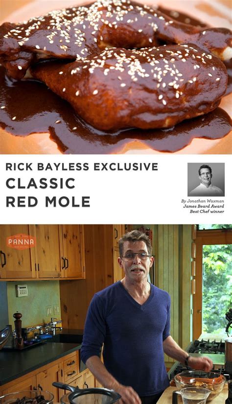 Celebrity Chef Rick Bayless Teaches How To Make The Perfect And Classic