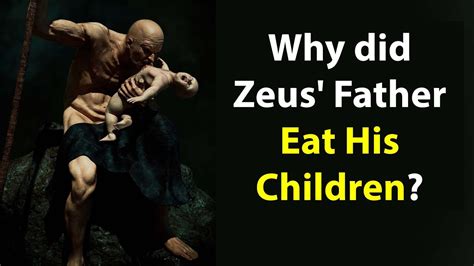 Why Did Zeus Father Eat His Children Greek Gods Zeus Youtube