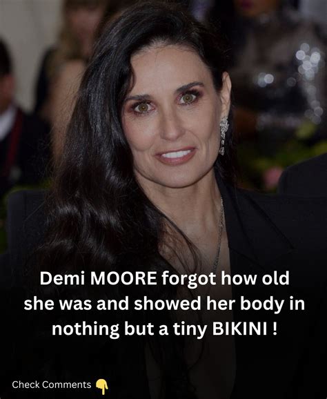 ITS ILLEGAL TO LOOK SO HOT AT 60 DEMI MOORE AGAIN PROVED THAT AGE IS
