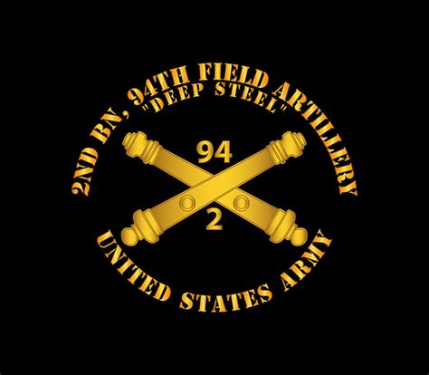 Army 2nd Bn 94th Field Artillery Regiment Deep Steel W Arty Branch